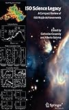 ISO Science Legacy : A Compact Review of ISO Major Achievements, , 1402038437
