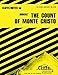 CliffsNotes on Dumas' The Count of Monte Cristo (Cliffsnotes Literature Guides)