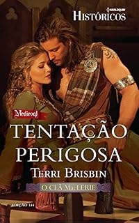 Livro Tentação Perigosa (Harlequin Históricos Livro 144)