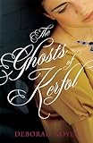 The Ghosts of Kerfol by Deborah Noyes