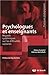 Psychologues et enseignants : Regards systémiques sur les difficultés scolaires by 
