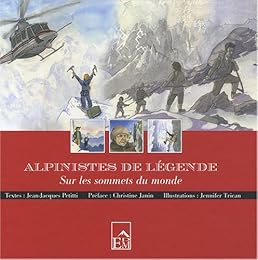Alpinistes de légende
