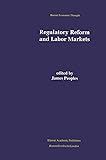 Regulatory Reform and Labor Markets