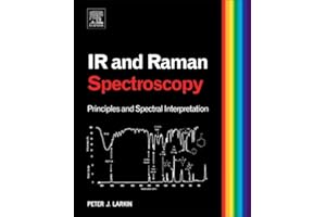 Infrared and Raman Spectroscopy: Principles and Spectral Interpretation