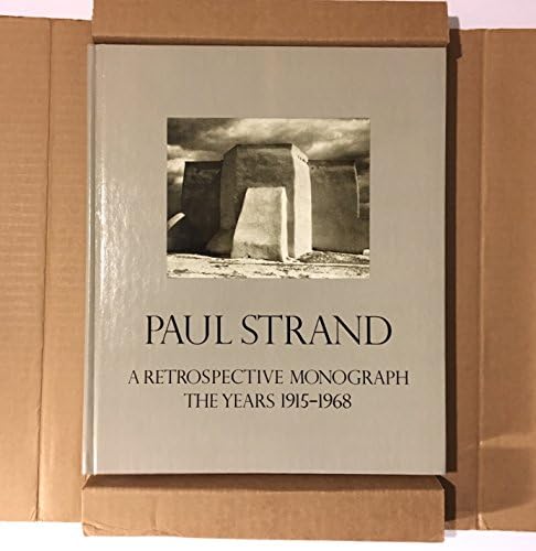 Paul Strand: Sixty Years Of Photographs: Tomkins, Calvin, Strand