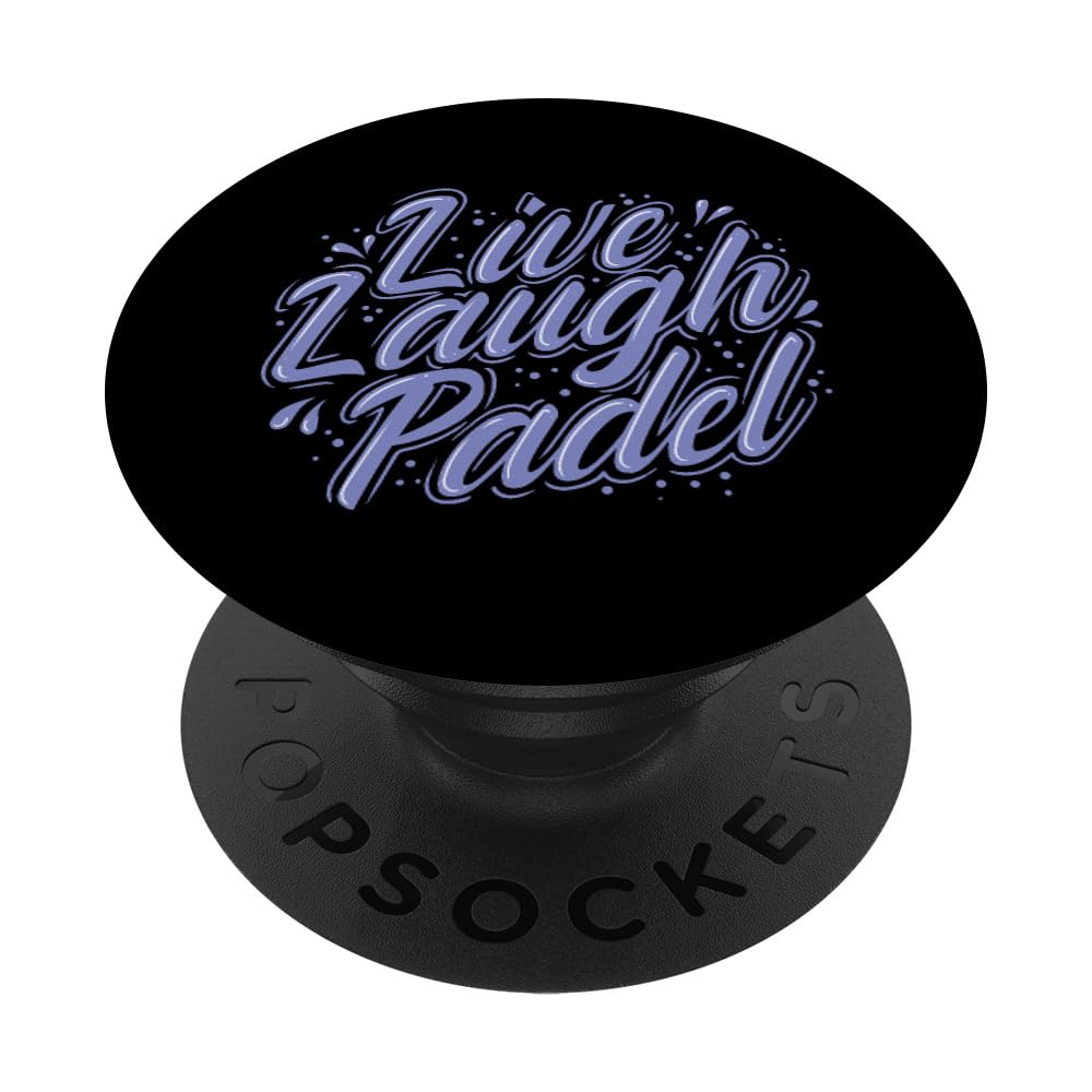 Live Laugh Padel Tennis Sport PopSockets Swappable PopGrip