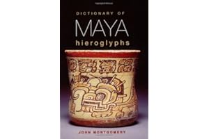 Dictionary of Maya Hieroglyphs