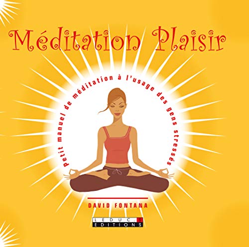 Méditation plaisir by David Fontana (Paperback)