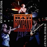Bad Company Album: «The Best Of Bad Company Live: What You Hear Is What You Get» (Front side) Bad Company Album: «The Best Of Bad Company Live: What You Hear Is What You Get» (Front side)