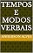 Livro Tempos e Modos Verbais