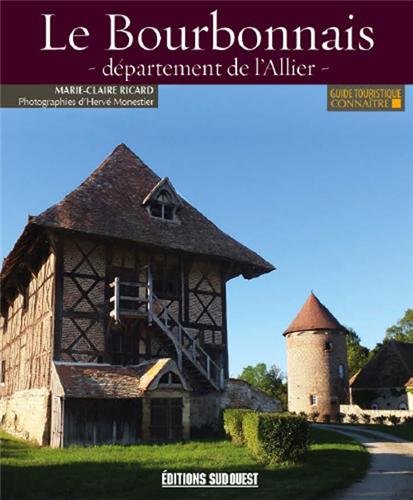 Connaître le Bourbonnais