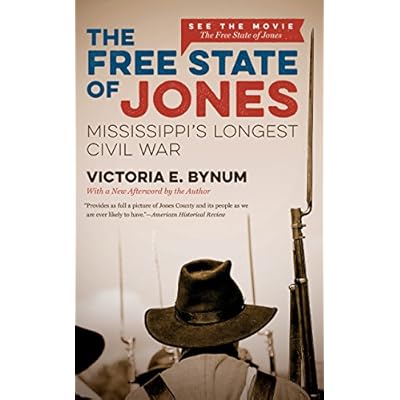 The Free State of Jones: Mississippi's Longest Civil Kuwait Ubuy