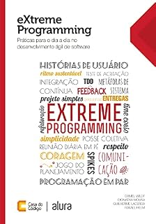 Livro eXtreme Programming: Práticas para o dia a dia no desenvolvimento ágil de software