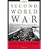 The Second World War: A Complete History