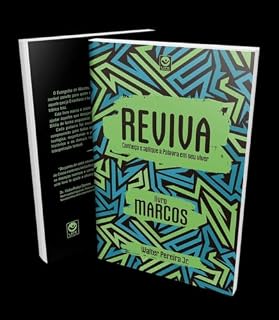 Livro Reviva 1 - Porção diária com a Palavra - Um Guia devocional que Te ajuda entender e aplicar o Evangelho de Marcos do começo ao fim: Conheça e Aplique a ... - Conheça e Aplique a Palavra em seu viver)