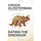 Eating the Dinosaur