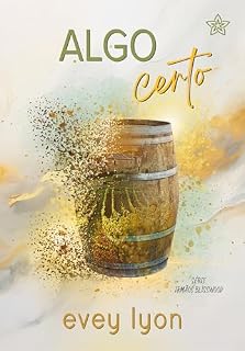Livro Algo Certo (Irmãos Blisswood Livro 1)