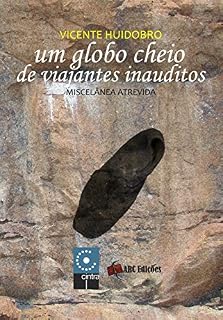 Livro Um Globo Cheio de Viajantes Inauditos (Coleção "O Amor pelas Palavras" Livro 14)