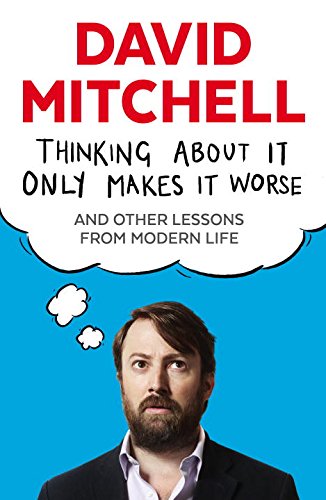 Thinking About It Only Makes It Worse