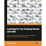 Learning C++ by Creating Games with UE4