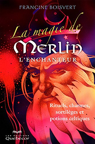 La magie de Merlin l'enchanteur by (Paperback)