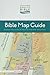CEB Bible Map Guide: Explore the Lands of the Old and New Testaments