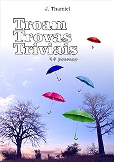 Livro Troam Trovas Triviais