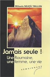 Jamais seule !