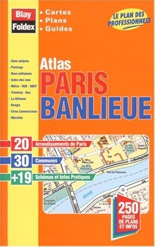 Download Atlas routiers : Atlas Paris + Banlieue : 30 Communes (légende en 5 langues) PDF