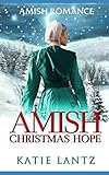 Amish Christmas Hope (Amish Romance) by Katie Lantz