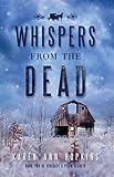 Whispers from the Dead (Serenity's Plain Secrets Book 2) by Karen Ann Hopkins