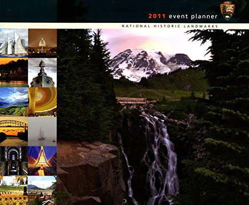 2011 Event Planner: National Historic Landmarks Photo Event Planner by