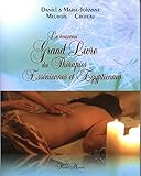 Le nouveau grand livre des thérapies Esséniennes et Egyptiennes by