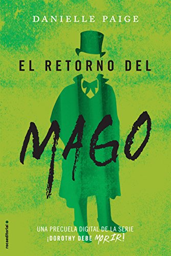 El retorno del mago (Spanish Edition)