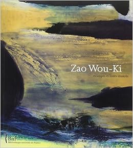 Zao Wou Ki L Oeuvre Imprime Beaux Livres French Edition Chicha Celine Minssieux Chamonard Marie Trespeuch Helene 9782717724103 Amazon Com Books