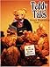 Teddy Tales -- Bears Repeating, Too! by 