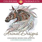 Animal Designs Coloring Book For Adults - A De-Stress Coloring Book by 
