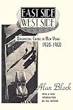 Front cover for the book East side, west side : organizing crime in New York, 1930-1950 by Alan A. Block