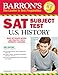 Barron's SAT Subject Test U.S. History, 3rd edition