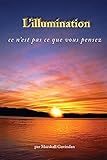 L'illumination : ce n'est pas ce que vous pensez by 