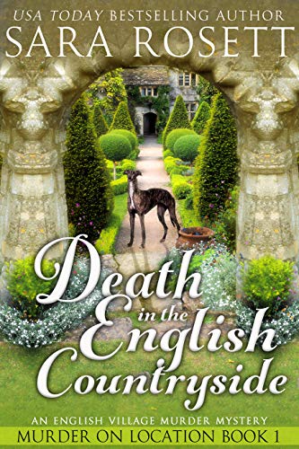 Death In The English Countryside An English Village Murder