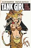 Tank Girl: Bad Wind Rising by Alan Martin, Rufus Dayglo