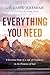 Everything You Need: 8 Essential Steps to a Life of Confidence in the Promises of God