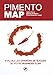 Pimento Map: Evaluez les chances de succès de votre business plan (French Edition) by 