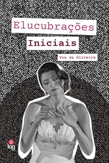 Livro Elucubrações Iniciais