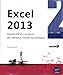 Excel 2013 - Coffret de 2 livres : Apprendre et concevoir des tableaux croisés dynamiques by 