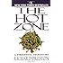 The Hot Zone: The Terrifying True Story of the Origins of the Ebola Virus