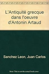L' Antiquité grecque dans l'oeuvre d'Antonin Artaud
