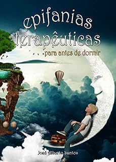 Livro Epifanias Terapêuticas: Para antes de dormir