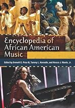 Encyclopedia of African American Music [3 volumes]